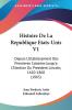 Histoire De La Republique Etats-Unis V1: Depuis L'Etablissement Des Premieres Colonies Jusqu'a L'Election Du President Lincoln 1620-1860 (1865)