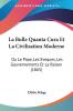 La Bulle Quanta Cura Et La Civilisation Moderne: Ou Le Pape Les Eveques Les Gouvernements Et La Raison (1865)