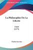 La Philosophie De La Liberte: L'Idee (1879)