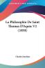 La Philosophie De Saint Thomas D'Aquin V2 (1858)