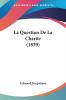 La Question De La Charite (1859)