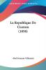 La Republique De Ciceron (1858)