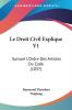 Le Droit Civil Explique V1: Suivant L'Ordre Des Articles Du Code (1837)