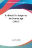 Le Droit Du Seigneur Au Moyen Age (1854)