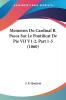 Memoires Du Cardinal B. Pacca Sur Le Pontificat De Pie VII V1-2 Part 1-5 (1860)