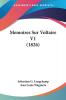 Memoires Sur Voltaire V1 (1826)