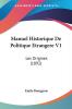 Manuel Historique De Politique Etrangere V1: Les Origines (1892)