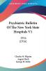 Psychiatric Bulletin Of The New York State Hospitals V1: 1916 (1916)