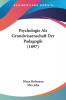 Psychologie Als Grundwissenschaft Der Padagogik (1897)