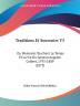 Traditions Et Souvenirs V5: Ou Memoires Touchant Le Temps Et La Vie Du General Auguste Colbert 1793-1809 (1873)