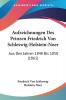 Aufzeichnungen Des Prinzen Friedrich Von Schleswig-Holstein-Noer: Aus Den Jahren 1848 Bis 1850 (1861)