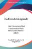 Das Ehescheidungsrecht: Nach Gemeinem Und Insbesondere Nach Hessischem Rechte (1854)