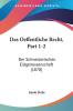 Das Oeffentliche Recht Part 1-2: Der Schweizerischen Eidgenossenschaft (1878)