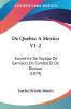 De Quebec A Mexico V1-2: Souvenirs De Voyage De Garnison De Combat Et De Bivouac (1874)