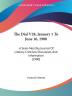 The Dial V28 January 1 To June 16 1900: A Semi-Monthly Journal Of Literary Criticism Discussion And Information (1900)