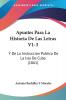 Apuntes Para La Historia De Las Letras V1-3: Y De La Instruccion Publica De La Isla De Cuba (1861)