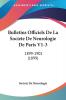 Bulletins Officiels De La Societe De Neurologie De Paris V1-3: 1899-1901 (1899)