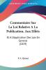 Commentaire Sur La Loi Relative A La Publication Aux Effets: Et A L'Application Des Lois En General (1819)