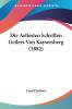 Die Aeltesten Schriften Geilers Von Kaysersberg (1882)