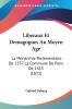 Liberaux Et Demagogues Au Moyen Age: La Monarchie Parlementaire De 1357 La Commune De Paris De 1413 (1872)