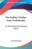 Des Publius Ovidius Naso Festkalender: Im Versmasse Des Originals (1867)