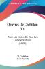 Oeuvres De Crebillon V1: Avec Les Notes De Tous Les Commentateurs (1828)