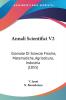 Annali Scientifici V2: Giornale Di Scienze Fisiche Matematiche Agricoltura Industria (1855)