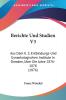 Berichte Und Studien V3: Aus Dem K. S. Entbindungs-Und Gynaekologischen Institute In Dresden Uber Die Jahre 1876-1878 (1876)