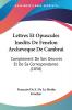 Lettres Et Opuscules Inedits De Fenelon Archeveque De Cambrai: Complement De Ses Oeuvres Et De Sa Correspondance (1850)