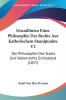 Grundlinien Einer Philosophie Des Rechts Aus Katholischem Standpunkte V2: Die Philosophie Des Staats Und Volkerrechts Enthaltend (1857)