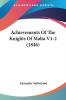 Achievements Of The Knights Of Malta V1-2 (1846)