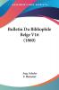 Bulletin Du Bibliophile Belge V16 (1860)