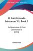 D. Ivnii Ivvenalis Satvrarum V1 Book 5: Ex Recensione Et Cvm Commentariis (1851)