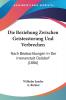 Die Beziehung Zwischen Geistesstorung Und Verbrechen: Nach Beobachtungen In Der Irrenanstalt Dalldorf (1886)