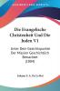 Die Evangelische Christenheit Und Die Juden V1: Unter Dem Gesichtspunkte Der Mission Geschichtlich Betrachtet (1884)