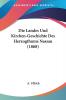 Die Landes Und Kirchen-Geschichte Des Herzogthums Nassau (1868)