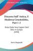 Discorso Sull' Antica E Moderna Gesuitofobia Part 1-2: Ossia Delle Vere Cagioni Dell' Odio In Europa (1850)