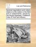 General regulations and orders relative to the duties in the field and in cantonments issued by His Royal Highness Frederick Duke of York and Albany ...