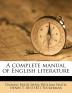 A complete manual of English literature