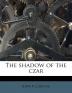 The shadow of the czar