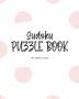 Sudoku Puzzle Book - Medium (8x10 Puzzle Book / Activity Book) (Sudoku Puzzle Books - Medium)