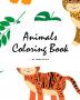 Animals Coloring Book for Children (8x10 Coloring Book / Activity Book): 2