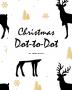 Christmas ABC's Dot-to-Dot Coloring and Letter Tracing Activity Book for Children (8x10 Coloring Book / Activity Book)