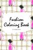 Fashion Coloring Book for Young Adults and Teens (6x9 Coloring Book / Activity Book)