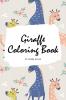 Giraffe Coloring Book for Children (6x9 Coloring Book / Activity Book)