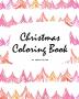 Christmas Color-By-Number Coloring Book for Children (8x10 Coloring Book / Activity Book)