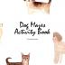 Dog Mazes Activity Book for Children (8.5x8.5 Puzzle Book / Activity Book)