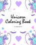 Unicorn Coloring Book for Children (8x10 Coloring Book / Activity Book): 5 (Unicorn Coloring Books)