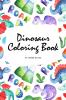 The Scientifically Accurate Dinosaur Coloring Book for Children (6x9 Coloring Book / Activity Book) (Dinosaur Coloring Books)