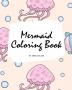 Mermaid Coloring Book for Children (8x10 Coloring Book / Activity Book): 3 (Mermaid Coloring Books)